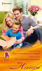 Télécharger le livre :  Pour le bonheur de Connor - Une ravissante inconnue