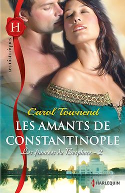 Télécharger le livre :  Les amants de Constantinople