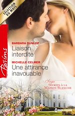 Télécharger le livre :  Liaison interdite - Une attirance inavouable