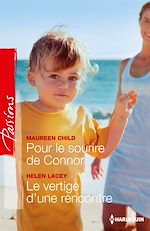 Télécharger le livre :  Pour le sourire de Connor - Le vertige d'une rencontre
