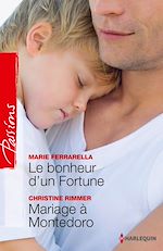 Télécharger le livre :  Le bonheur d'un Fortune - Mariage à Montedoro