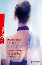 Télécharger le livre :  Le secret d'Amanda - Brûlante revanche