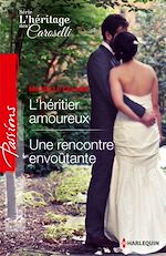 Télécharger le livre :  L'héritier amoureux - Une rencontre envoûtante
