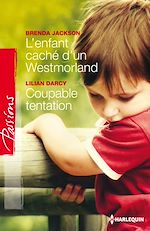 Télécharger le livre :  L'enfant caché d'un Westmoreland - Coupable tentation