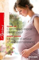 Télécharger le livre :  Comme un espoir de bonheur - La leçon d'amour d'un Westmoreland