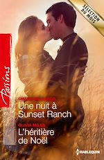 Télécharger le livre :  Une nuit à Sunset Ranch - L'héritière de Noël