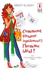 Télécharger le livre :  Comment trouver (rapidement !) l'homme idéal ?