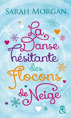 Télécharger le livre :  La danse hésitante des flocons de neige