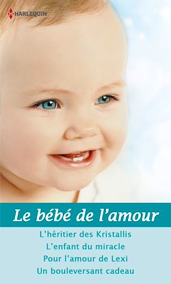 Télécharger le livre :  Le bébé de l'amour