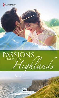 Télécharger le livre :  Passions dans les Highlands
