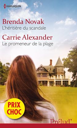 Télécharger le livre :  L'héritière du scandale - Le promeneur de la plage