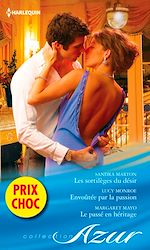 Télécharger le livre :  Les sortilèges du désir - Envoûtée par la passion - Le passé en héritage
