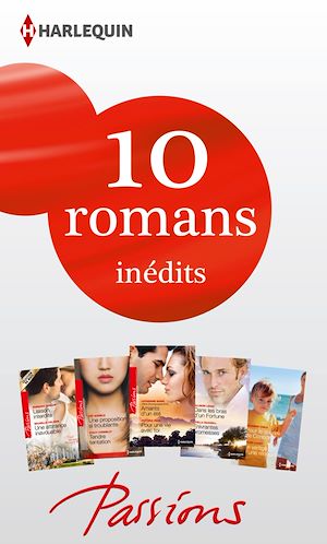 Téléchargez le livre :  10 romans Passions inédits (n°441 à 445 - janvier 2014)