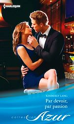 Télécharger le livre :  Par devoir, par passion