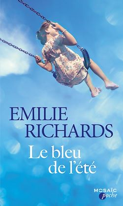 Télécharger le livre :  Le bleu de l'été