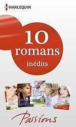 Télécharger le livre :  10 romans Passions inédits + 1 gratuit (n°452 à 456 - mars 2014)
