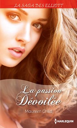 Télécharger le livre :  La passion dévoilée (Saga)