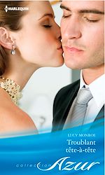 Télécharger le livre :  Troublant tête-à-tête