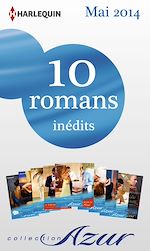Télécharger le livre :  10 romans Azur inédits + 2 gratuits (n°3465 à 3474 - mai 2014)