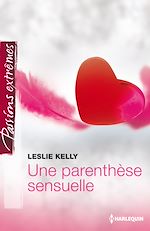 Télécharger le livre :  Une parenthèse sensuelle