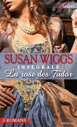 Télécharger le livre :  La Rose des Tudor : l'intégrale de la série