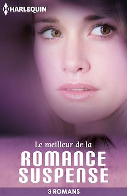 Télécharger le livre :  Le meilleur de la romance suspense