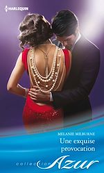 Télécharger le livre :  Une exquise provocation