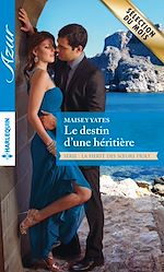 Télécharger le livre :  Le destin d'une héritière