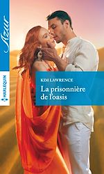 Télécharger le livre :  La prisonnière de l'oasis