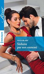 Télécharger le livre :  Séduite par son ennemi