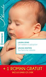 Télécharger le livre :  Un bébé à adopter - Sa femme idéale - Le chirurgien italien