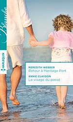Télécharger le livre :  Retour à Heritage Port - Le visage du passé