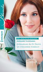 Télécharger le livre :  Amoureuse du Dr Devlin - Un irrésistible médecin