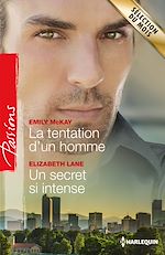 Télécharger le livre :  La tentation d'un homme - Un secret si intense