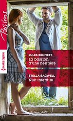 Télécharger le livre :  La passion d'une héritière - Nuit interdite