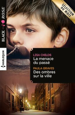 Télécharger le livre :  La menace du passé - Des ombres sur la ville