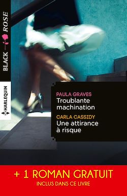 Télécharger le livre :  Troublante machination - Une attirance à risque - Captive d'un étranger