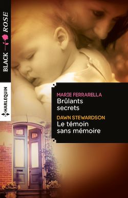 Télécharger le livre :  Brûlants secrets - Le témoin sans mémoire