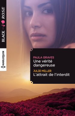 Télécharger le livre :  Une vérité dangereuse - L'attrait de l'interdit