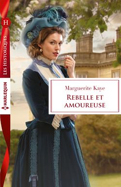 Télécharger le livre :  Rebelle et amoureuse