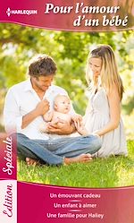 Télécharger le livre :  Pour l'amour d'un bébé