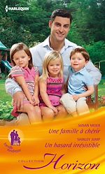 Télécharger le livre :  Une famille à chérir - Un hasard irrésistible