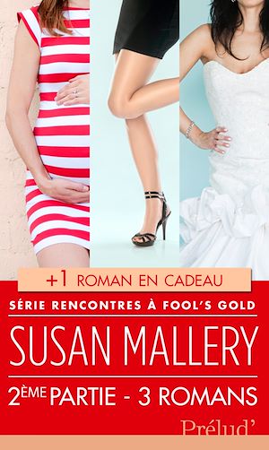 Téléchargez le livre :  Rencontres à Fool's Gold : deuxième partie