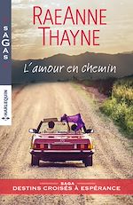 Télécharger le livre :  L'amour en chemin