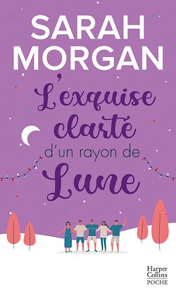 Télécharger le livre :  L'exquise clarté d'un rayon de lune