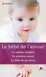 Télécharger le livre :  Le bébé de l'amour