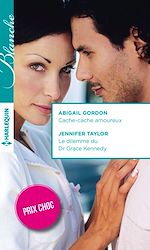 Télécharger le livre :  Cache-cache amoureux - Le dilemme du Dr Grace Kennedy