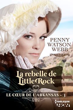 Télécharger le livre :  La rebelle de Little Rock
