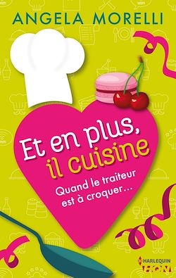 Télécharger le livre :  Et en plus, il cuisine