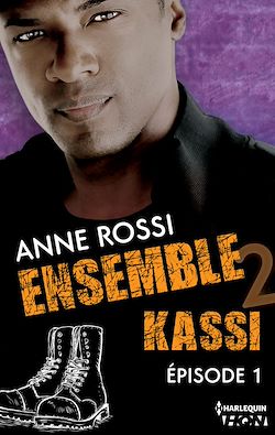 Télécharger le livre :  Ensemble - Kassi : épisode 1